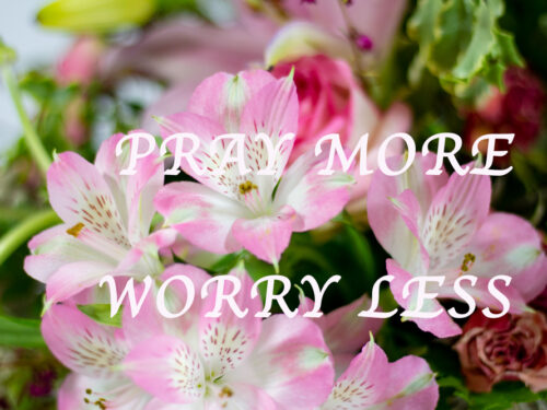 Canvas Pray more worry less